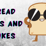Bread Puns