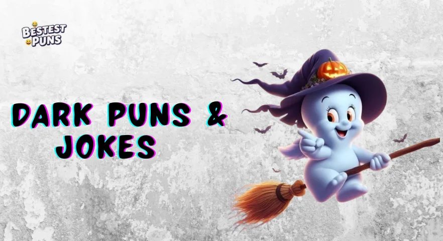 Dark Puns