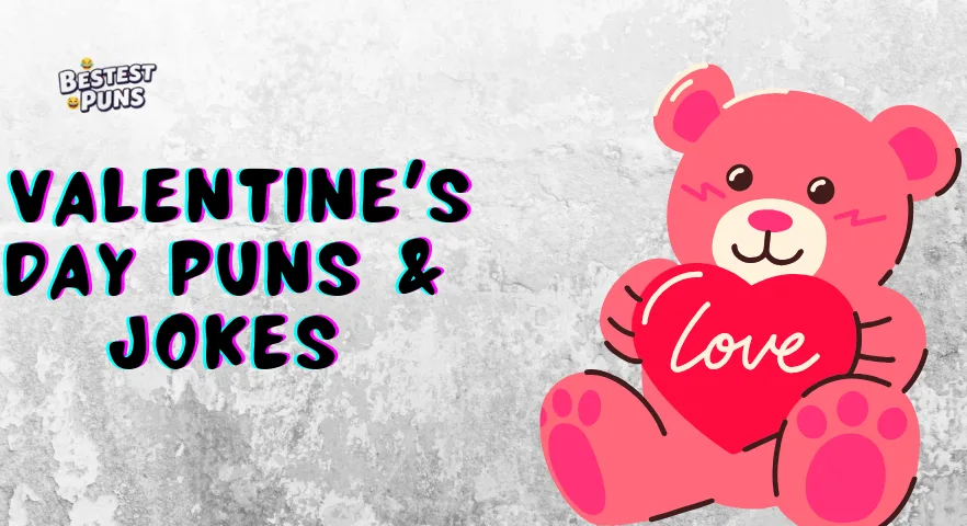 Valentines Day Puns