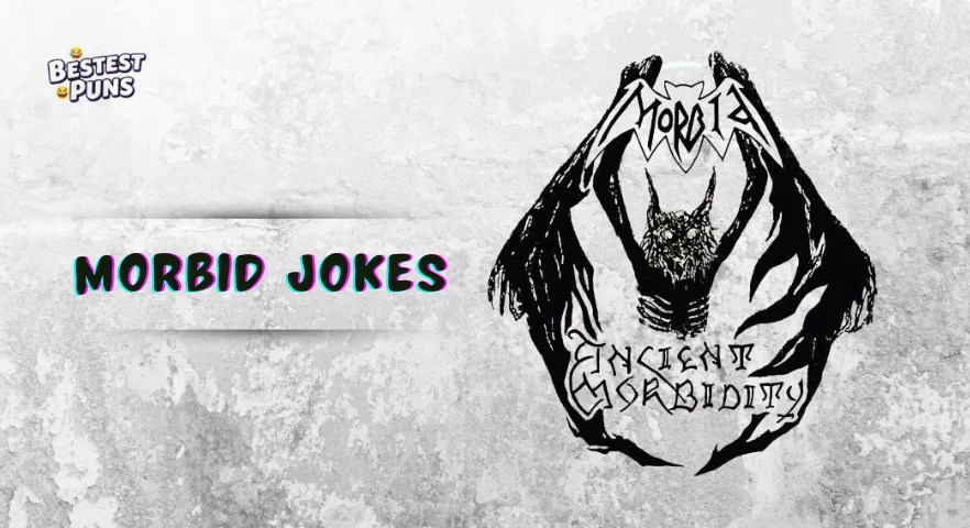 Morbid Jokes