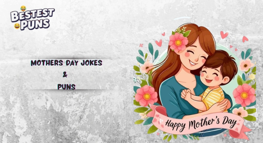 mothers day jokes
