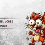 Squirrel Jokes